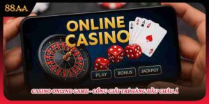 Casino Online Game - Cổng Giải Trí Hàng Đầu Châu Á