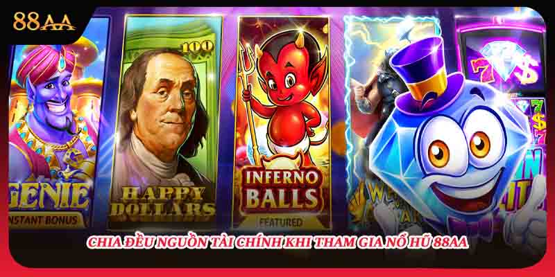 Chia đều nguồn tài chính khi tham gia nổ hũ 789bet