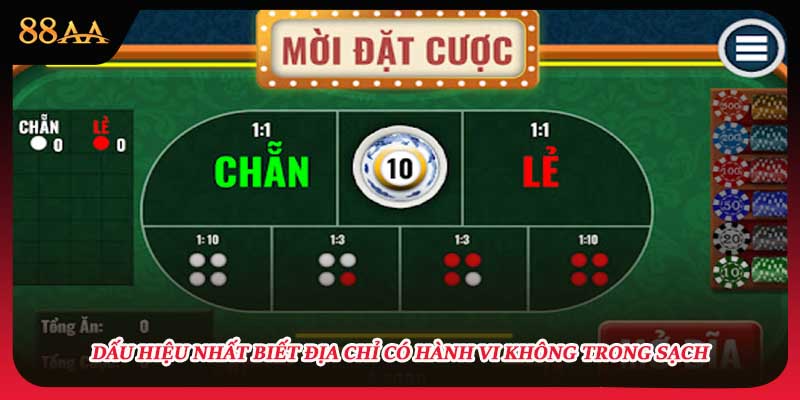 Dấu hiệu nhất biết địa chỉ có hành vi không trong sạch